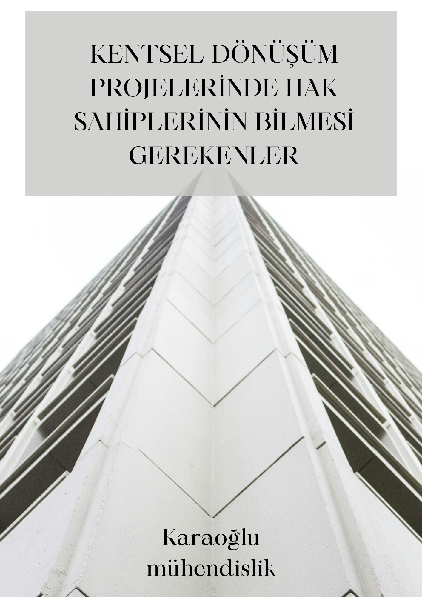 Kentsel Dönüşüm Projelerinde Hak Sahiplerinin Bilmesi Gerekenler